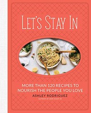 Cover of Let's Stay In by Ashley Rodriguez