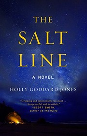 Front cover of The Salt Line by Holly Goddard Jones
