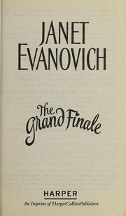 Front cover of The Grand Finale by Janet Evanovich
