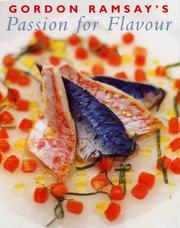 Cover of Gordon Ramsay's Passion for Flavour by Gordon Ramsay