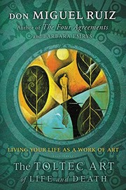 Front cover of The Toltec Art of Life and Death by Don Miguel Ruiz