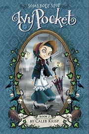 Cover of Somebody stop Ivy Pocket by Caleb Krisp