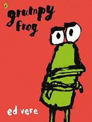 Cover of Grumpy Frog by Ed Vere