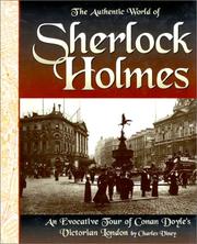 Front cover of The Authentic World of Sherlock Holmes by Charles Viney