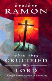 Cover of When they crucified my Lord by Ramon Brother, S.S.F.