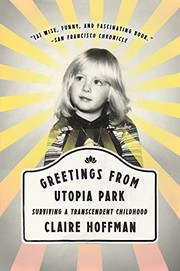 Cover of Greetings from Utopia Park by Claire Hoffman