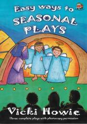 Cover of Easy Ways to Seasonal Plays by Vicki Howie