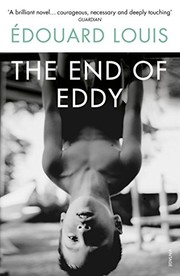Front cover of The end of Eddy by Édouard Louis