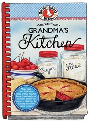 Cover of Secrets from Grandma's Kitchen by Gooseberry Patch