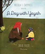 Front cover of A day with Yayah by Nicola I. Campbell