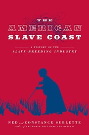Cover of The American slave coast by Ned Sublette