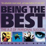 Cover of Being the Best by Nicholas Bate