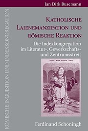Front cover of Katholische Laienemanzipation und römische Reaktion by Jan Dirk Busemann