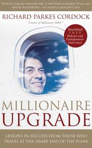 Cover of Millionaire Upgrade by Richard Parkes Cordock