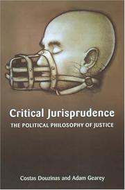 Cover of CRITICAL JURISPRUDENCE: THE POLITICAL PHILOSOPHY OF JUSTICE by C. Douzinas
