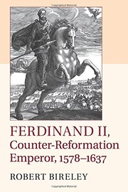 Front cover of Ferdinand II, Counter-Reformation Emperor, 1578-1637 by Robert Bireley