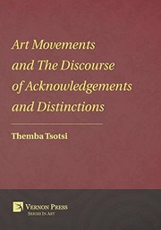 Front cover of Art Movements and The Discourse of Acknowledgements and Distinctions by Themba Tsotsi