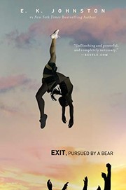 Cover of Exit, pursued by a bear by E. K. Johnston