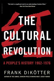 Cover of The cultural revolution by Frank Dikötter
