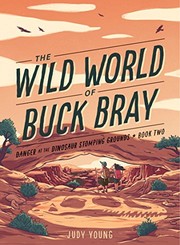 Front cover of Danger at the Dinosaur Stomping Grounds by Judy Young