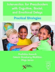 Cover of Intervention for Preschoolers with Cognitive, Social, and Emotional Delays by Prathibha Karanth