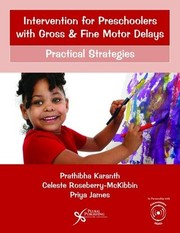 Cover of Intervention for Preschoolers with Gross and Fine Motor Delays by Prathibha Karanth