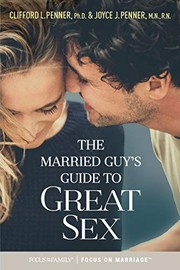 Cover of The Married Guy's Guide to Great Sex by Clifford L. Penner