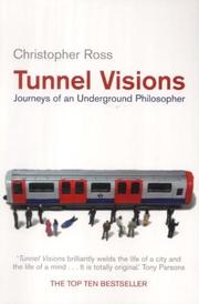 Cover of Tunnel Visions by Christopher Ross