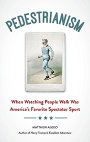 Cover of Pedestrianism by Matthew Algeo