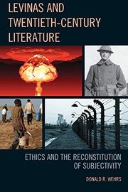 Front cover of Levinas and Twentieth-Century Literature by Donald R. Wehrs