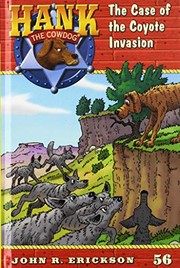 Front cover of The Case of the Coyote Invasion by John R. Erickson