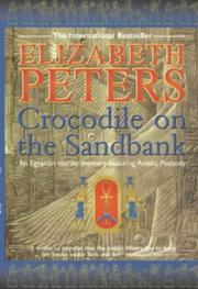Front cover of Crocodile on the sandbank by Elizabeth Peters