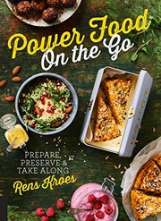 Cover of Power Food On the Go by Rens Kroes