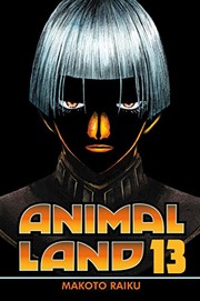 Cover of Animal Land 13 by Makoto Raiku