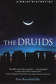 Front cover of A brief history of the Druids by Peter Berresford Ellis