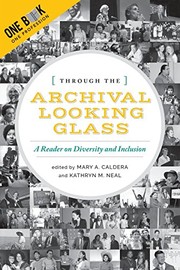 Front cover of Through the Archival Looking Glass by Mary Caldera
