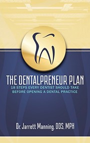 Front cover of The Dentalpreneur Plan by Dr. Jarrett Manning