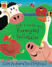 Front cover of Cock-a-doodle-doo! farmyard hullabaloo! by Giles Andreae