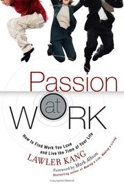Cover of Passion at work by Lawler Kang