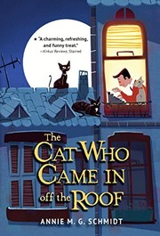 Front cover of The cat who came in off the roof by Annie M. G. Schmidt