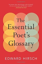 Front cover of The Essential Poet's Glossary by Edward Hirsch