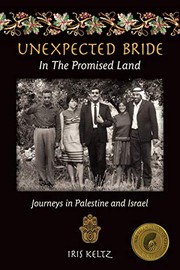 Front cover of Unexpected Bride in the Promised Land by Iris Keltz