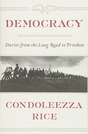 Cover of Democracy by Condoleezza Rice
