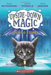 Front cover of Sticks & stones by Sarah Mlynowski