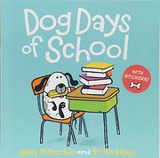 Cover of Dog Days of School [8x8 with stickers] by Kelly DiPucchio