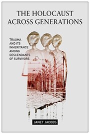 Cover of The Holocaust Across Generations by Janet Jacobs