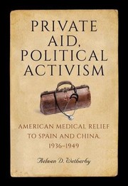 Front cover of Private Aid, Political Activism by Aelwen D. Wetherby