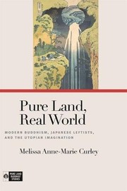 Front cover of Pure Land, Real World by Melissa Anne-Marie Curley