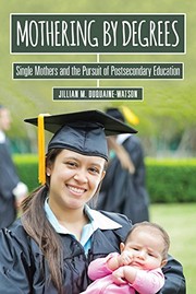 Front cover of Mothering by Degrees by Jillian M. Duquaine-Watson