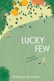 Cover of Lucky few by Kathryn Ormsbee